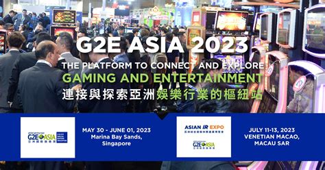 g2e slot|Global Gaming Expo Asia (G2E Asia) .